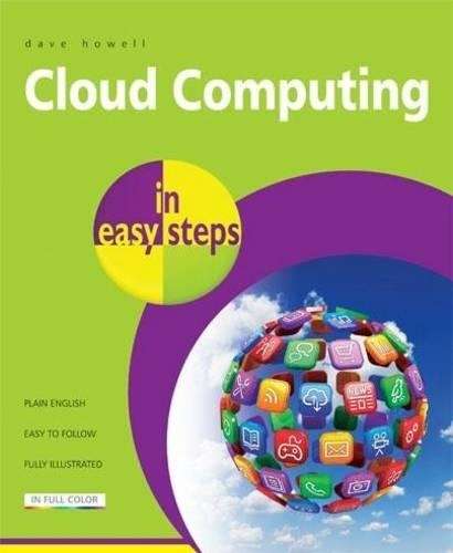 Cloud Computing in Easy Steps - David Crookes