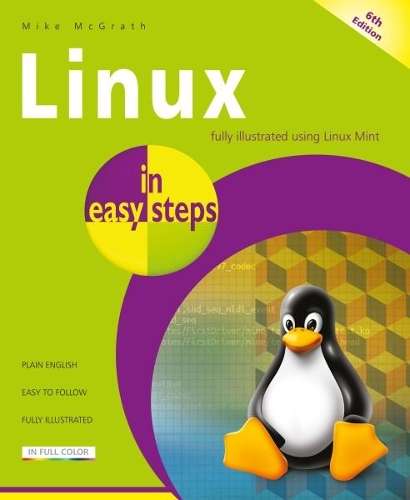 Linux in easy steps - Mike McGrath