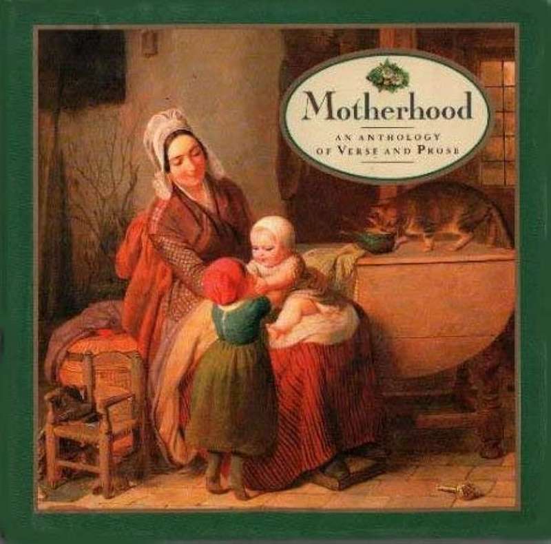 MOTHERHOOD AN ANTH OF VERSE & PROSE SECONDHAND - MOTHERLAND