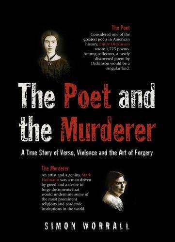 The Poet and the Murderer - Simon Worrall