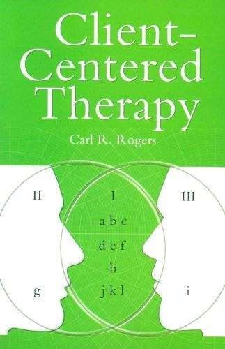 Client Centred Therapy (New Ed) - Carl Rogers