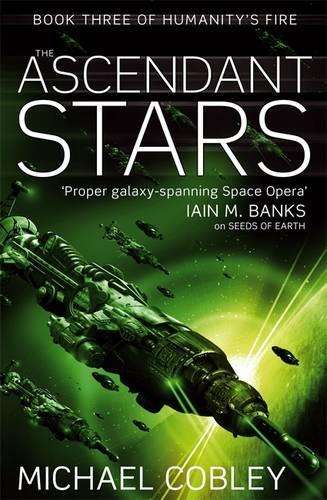 The Ascendant Stars - Michael Cobley
