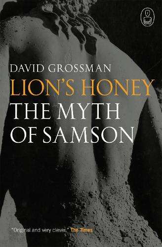Lion's Honey - David Grossman