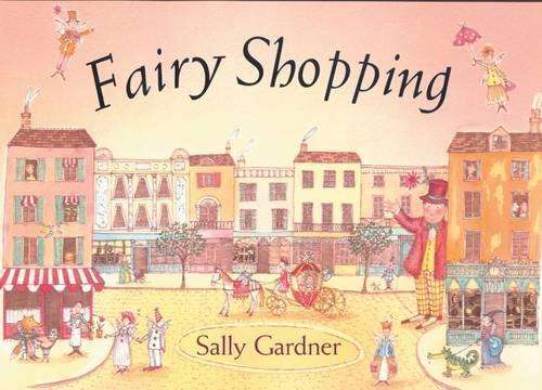 Fairy Shopping - Sally Gardner