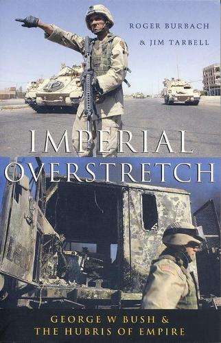 Imperial Overstretch - Roger Burbach