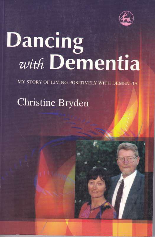 DANCING WITH DEMENTIA SECONDHAND - BRYDEN,C