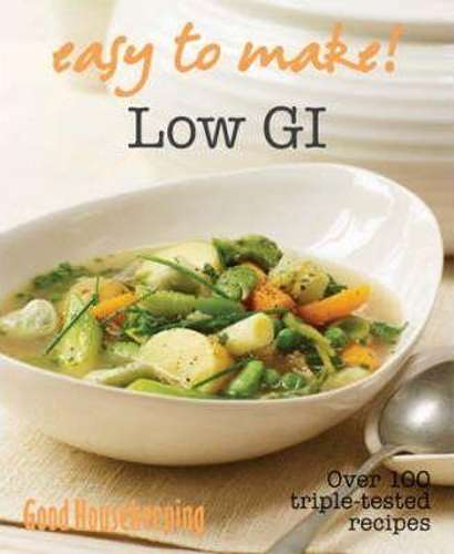 Good Housekeeping Easy To Make! Low GI - Good Housekeeping Institute