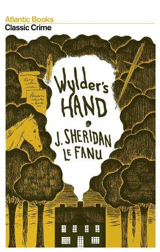 Wylder's Hand - Sheridan Le Fanu