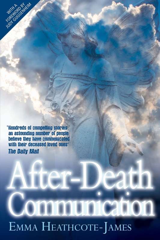 After Death Communication - Emma Heathcote-James
