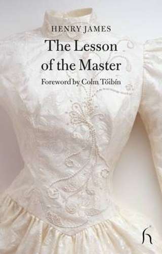 The Lesson of the Master - Henry James