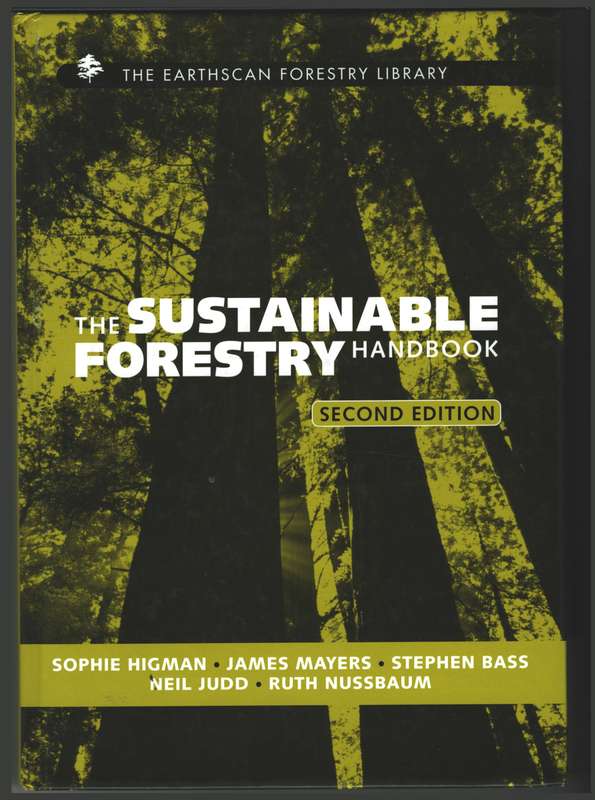 SUSTAINABLE FORESTRY HANDBOOK 2E 2H SECONDHAND - HIGMAN,S