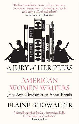 A Jury Of Her Peers - Elaine Showalter