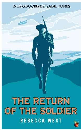 The Return Of The Soldier - Rebecca West