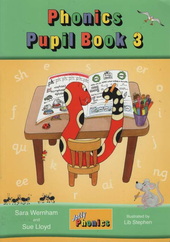 Jolly Phonics Pupil Book 3 - Sara Wernham