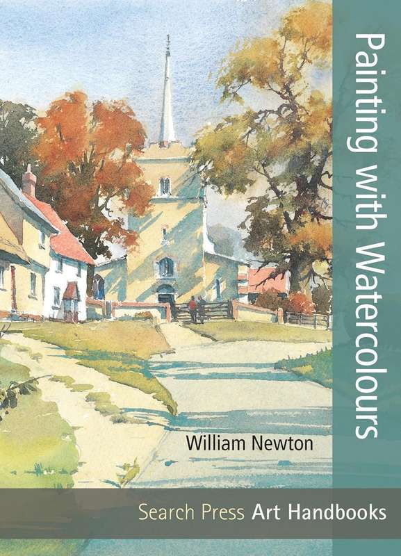 PAINTING WITH WATERCOLOURS - William Newton