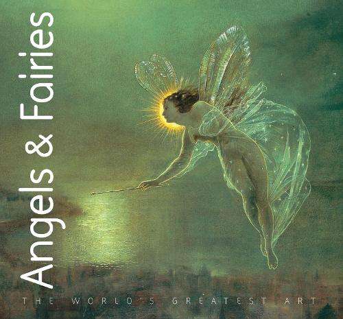 Angels & Fairies - Iain Zaczek