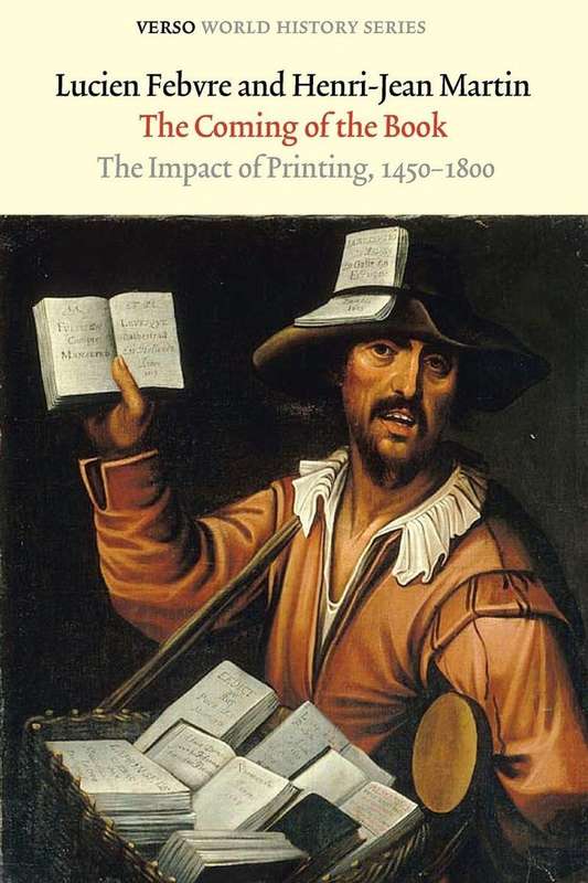 The Coming of the Book - Lucien Fevre