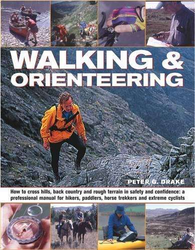 Walking and Orienteering - Peter G. Drake