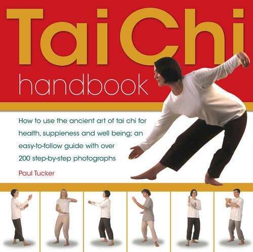 Tai Chi Handbook - Paul Tucker