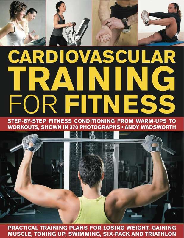 Cardiovascular Training for Fitness - Andy Wadsworth
