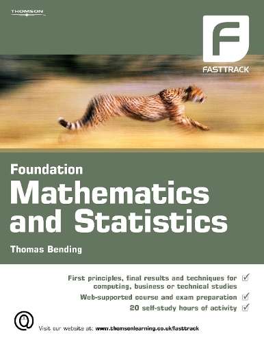 Foundation Mathematics and Statistics - Thomas Bending