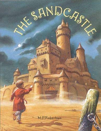Sandcastle, The - M. P. Robertson
