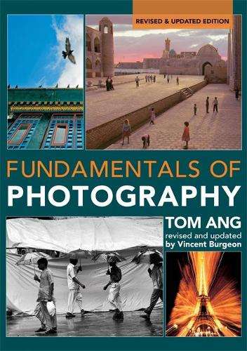 Fundamentals of Modern Photography - Tom Ang
