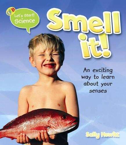 Smell It! - Sally Hewitt