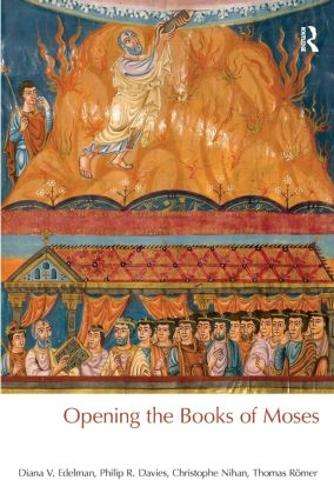Opening the Books of Moses - Diana Vikander Edelman