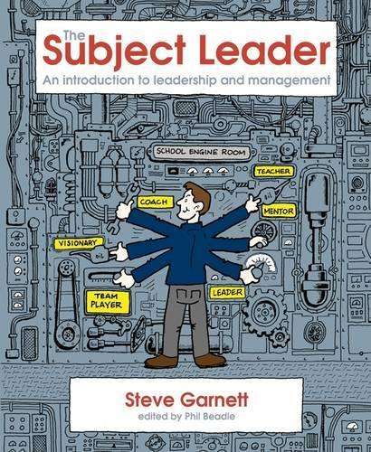 The Subject Leader - Steve Garnett