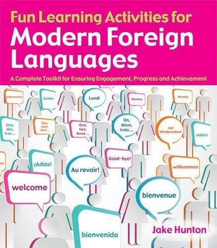 Fun Learning Activities for Modern Foreign Languages - Jake Hunton