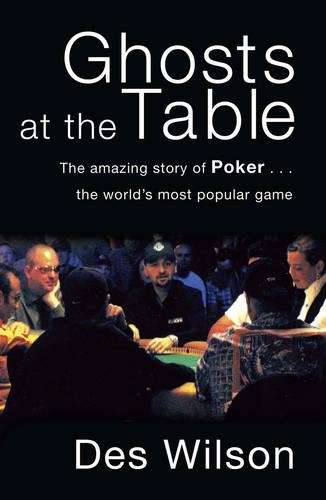 Ghosts at the Table - Des Wilson