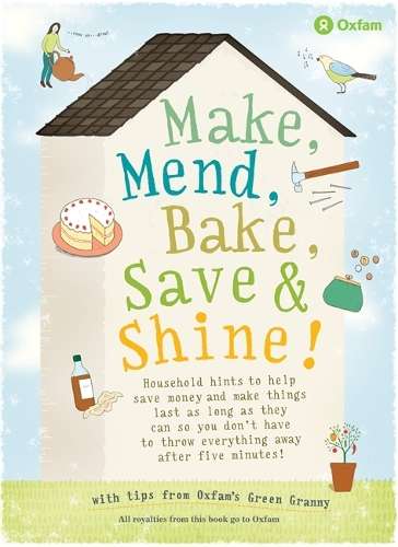 Make Mend Bake Save and Shine - Barbara Warmsley