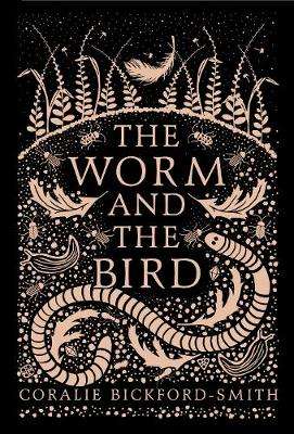 The Worm and the Bird - Coralie Bickford-Smith