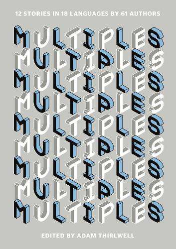 Multiples - Adam Thirlwell