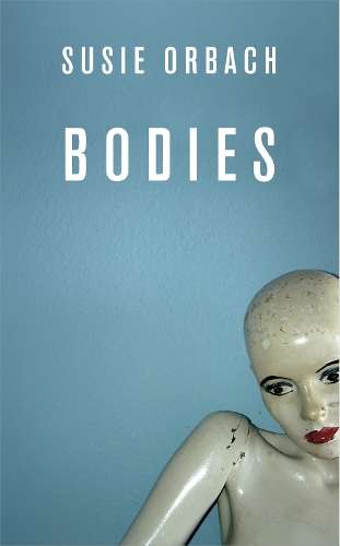 Bodies - Susie Orbach