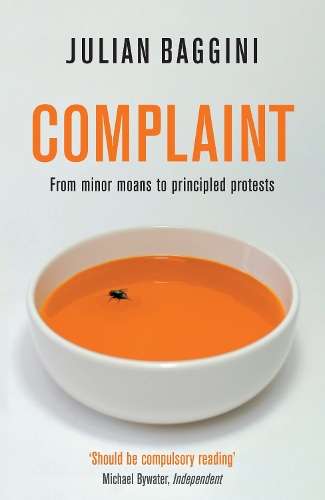 Complaint - Julian Baggini