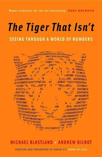 The Tiger That Isn't - Andrew Dilnot