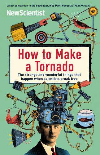 How to Make a Tornado - New Scientist