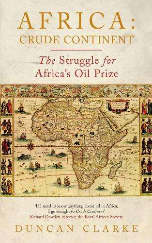 AFRICA CRUDE CONTINENT SECONDHAND - CLARKE,D