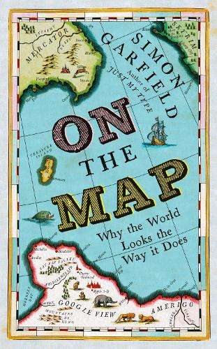 On The Map - Simon Garfield