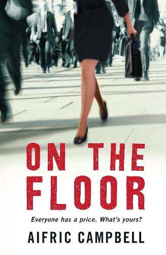 On the Floor - Aifric Campbell
