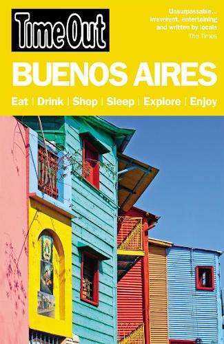 Time Out Buenos Aires City Guide - Time Out Guides Ltd.