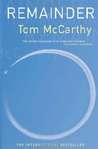 Remainder - Tom McCarthy