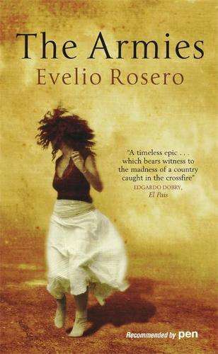 The Armies - Evelio Rosero