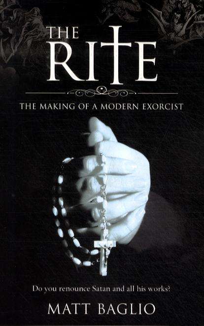 The Rite - Matt Baglio