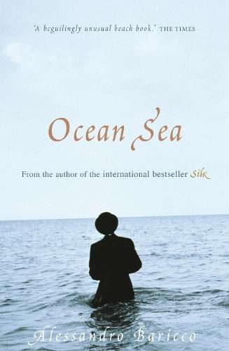 Ocean Sea - Alessandro Baricco