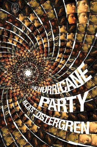 The Hurricane Party - Klas Ostergren
