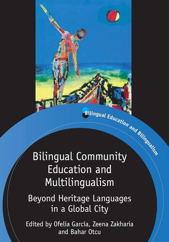 Bilingual Community Education and Multilingualism - GARCIA,O