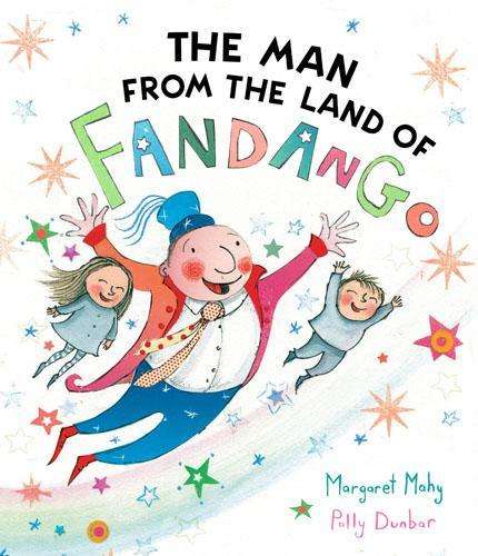 Man from the Land of Fandango, The - Margaret Mahy